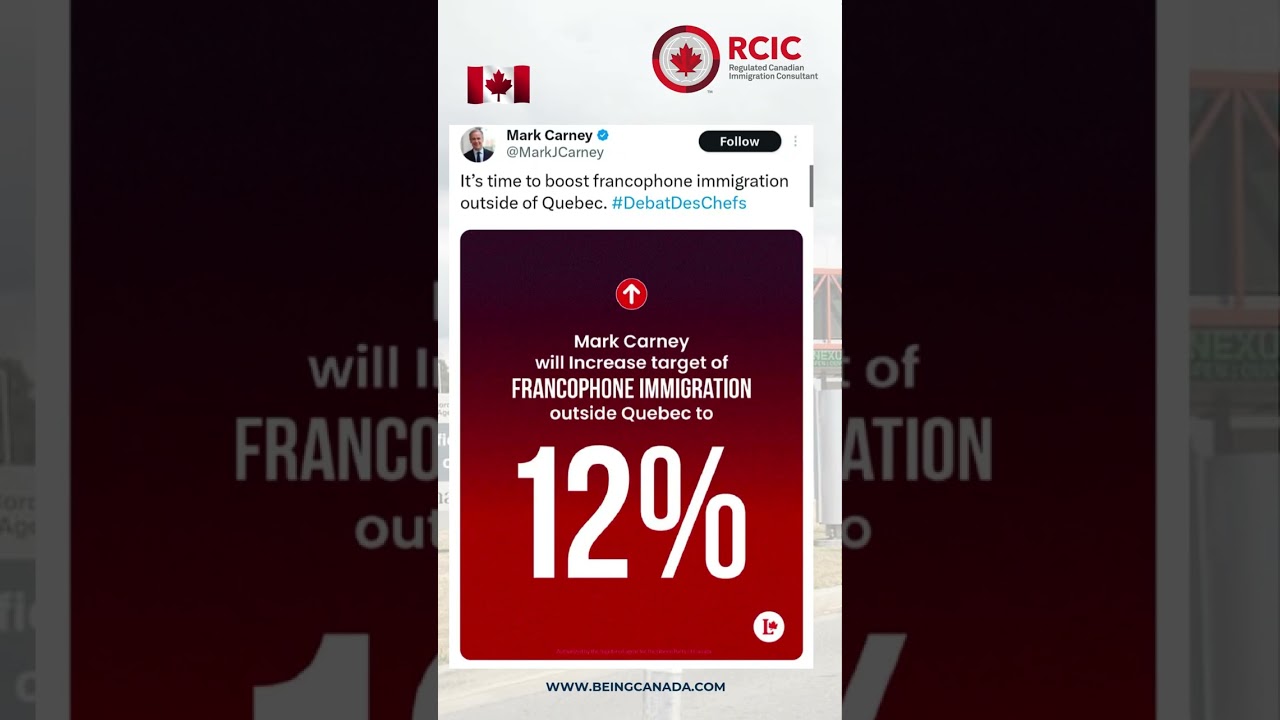 Mark Carney wants to raise the bar for francophone immigration outside Quebec&mdash;targeting 12%