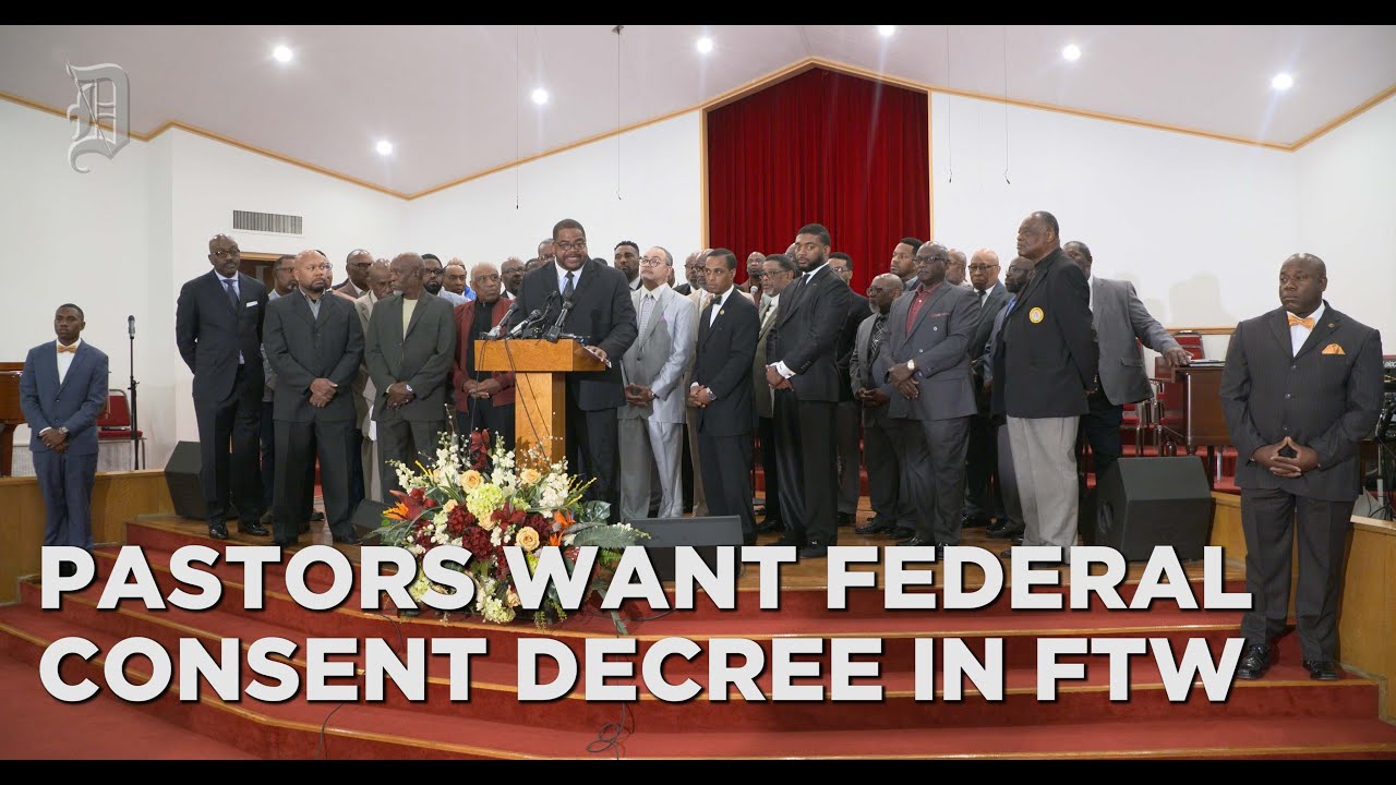 Fort Worth black pastors, community leaders call for federal consent decree in the city