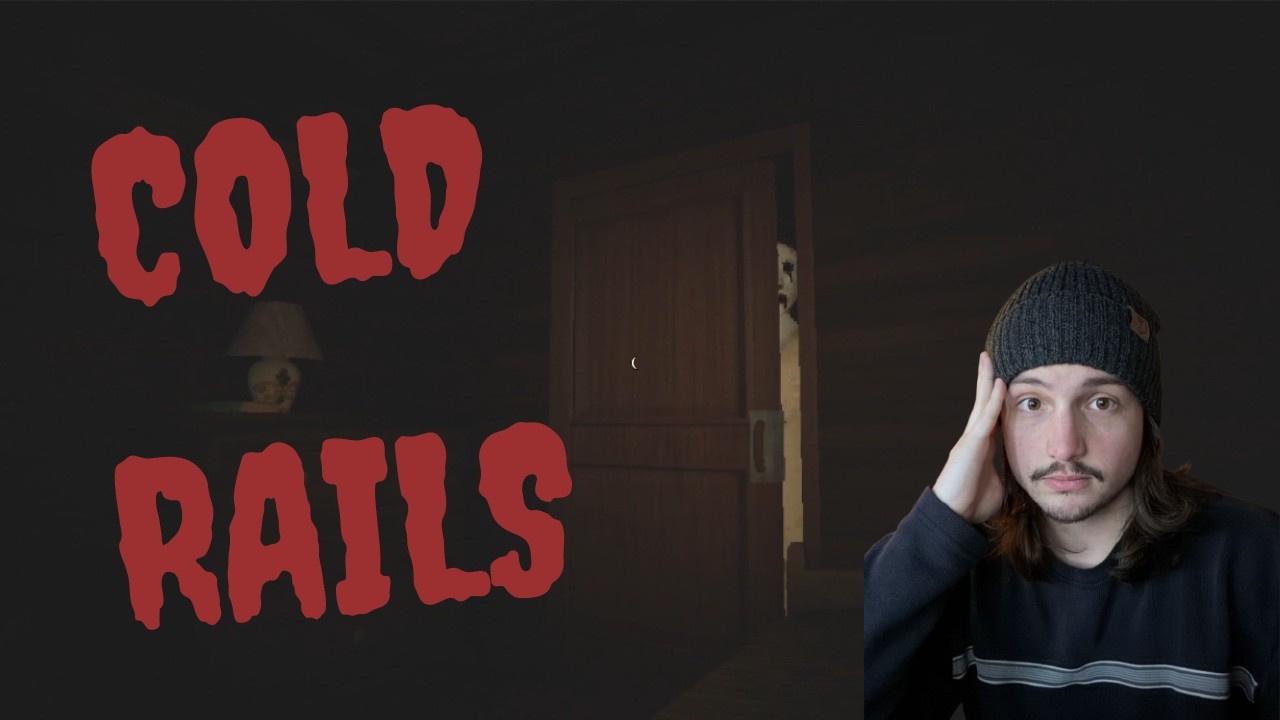 I CAN'T PLAY HORROR GAMES | Cold Rails full demo