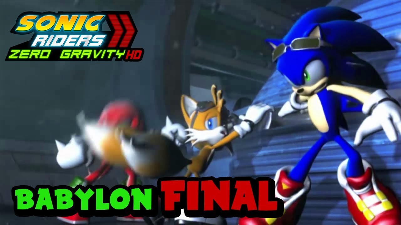 SONIC RIDERS: ZERO GRAVITY (HD) Babylon FINAL