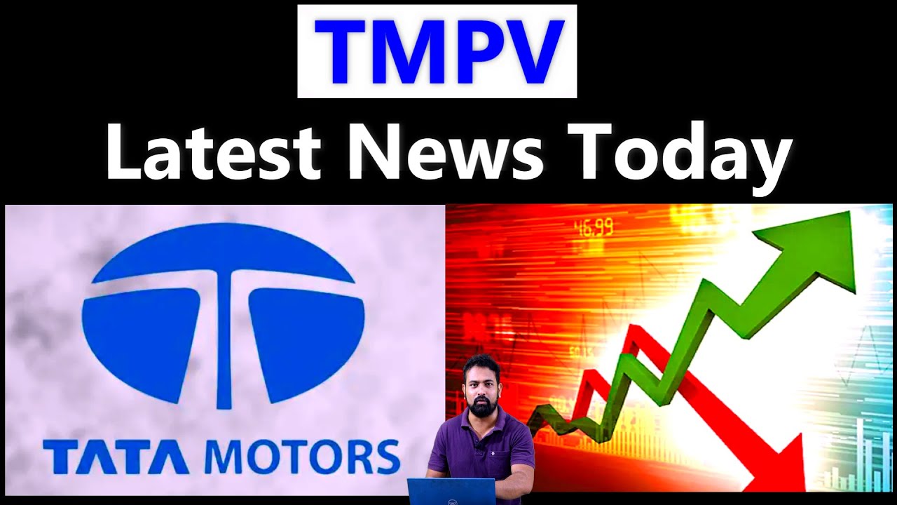 TMPV Share Latest News Today | Strong Support and Resistant Level | TMPV Share Breaking News |