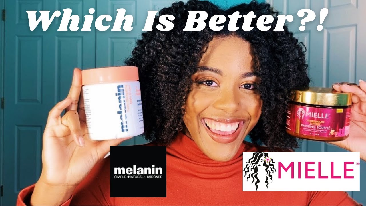 Comparing Mielle vs Melanin Hair Care | Comparing Natural Hair Products For Dry Black Hair