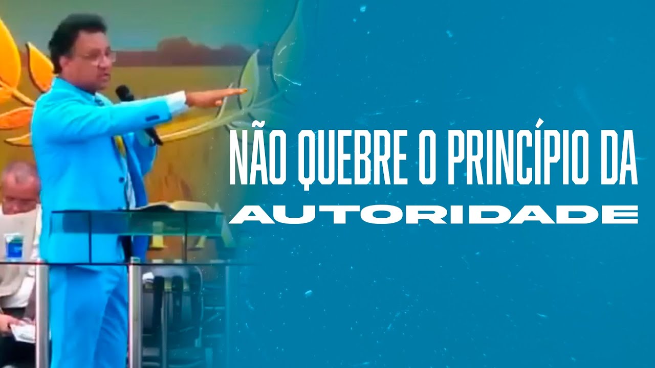 A Import&acirc;ncia da Autoridade Espiritual | Pr. Josu&eacute; Brand&atilde;o