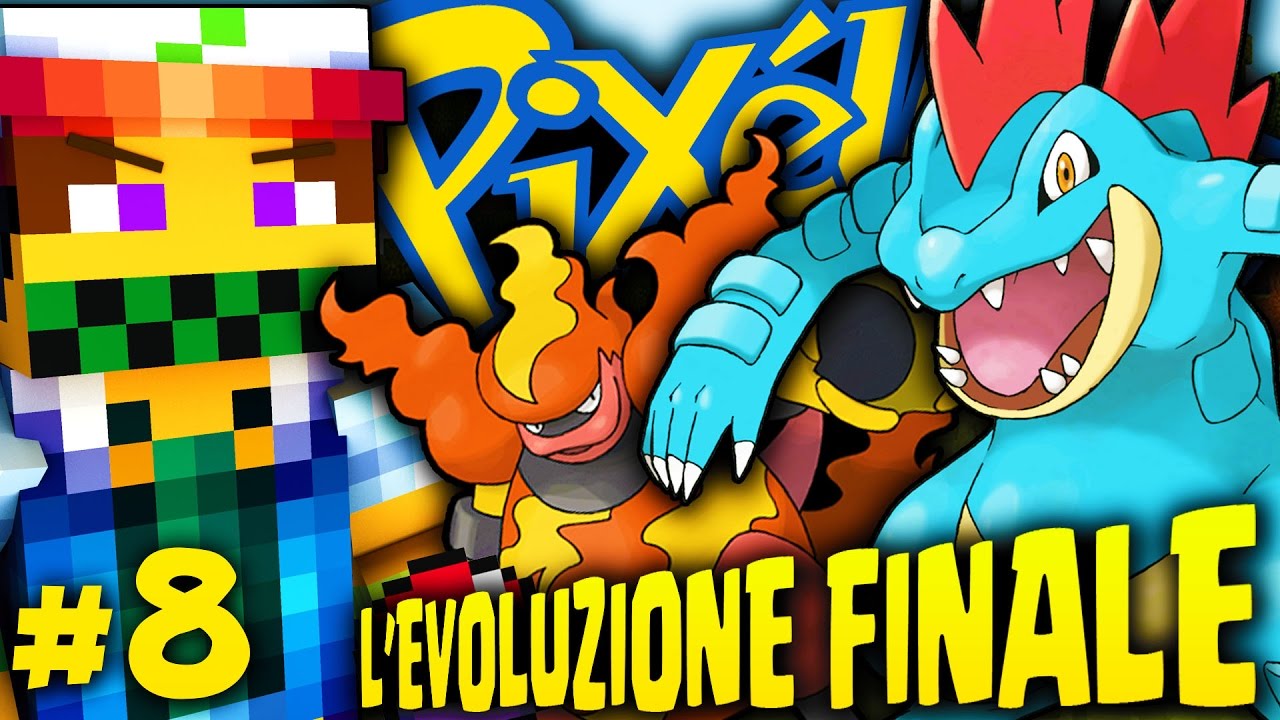L'EVOLUZIONE FINALE! - Minecraft PIXELMON ITA EP.8