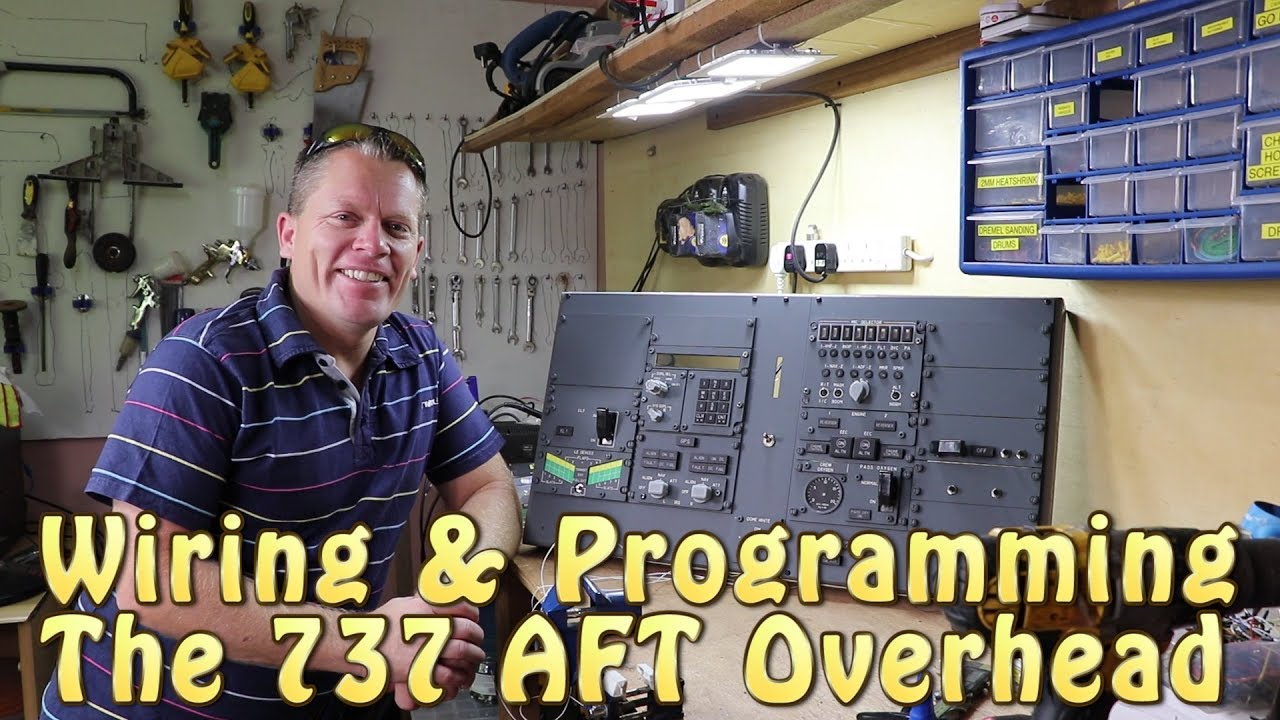 Wiring & Programming the 737 AFT Overhead