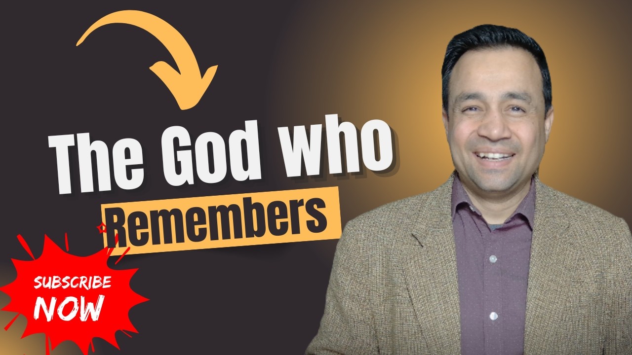 सम्झनुहुने परमेश्वर || The God Who Remembers || Covenant of God || Ps.Santosh Sharma