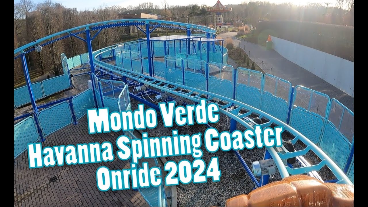 Havanna Spinning Adventure - Onride 2024 | SBF Visa Group Spinning Coaster | POV | Mondo Verde