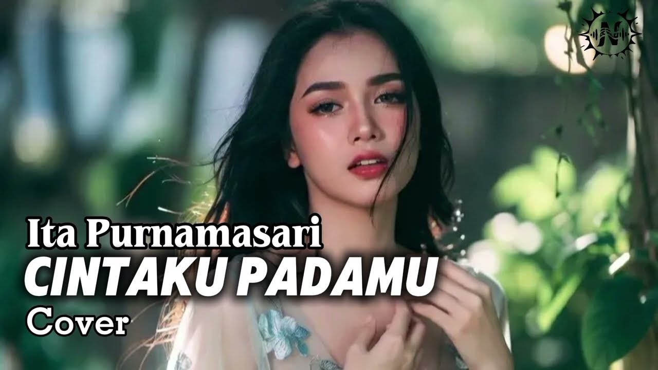 Cintaku Padamu - Ita Purnamasari | Pop Modern Cover by Nazula