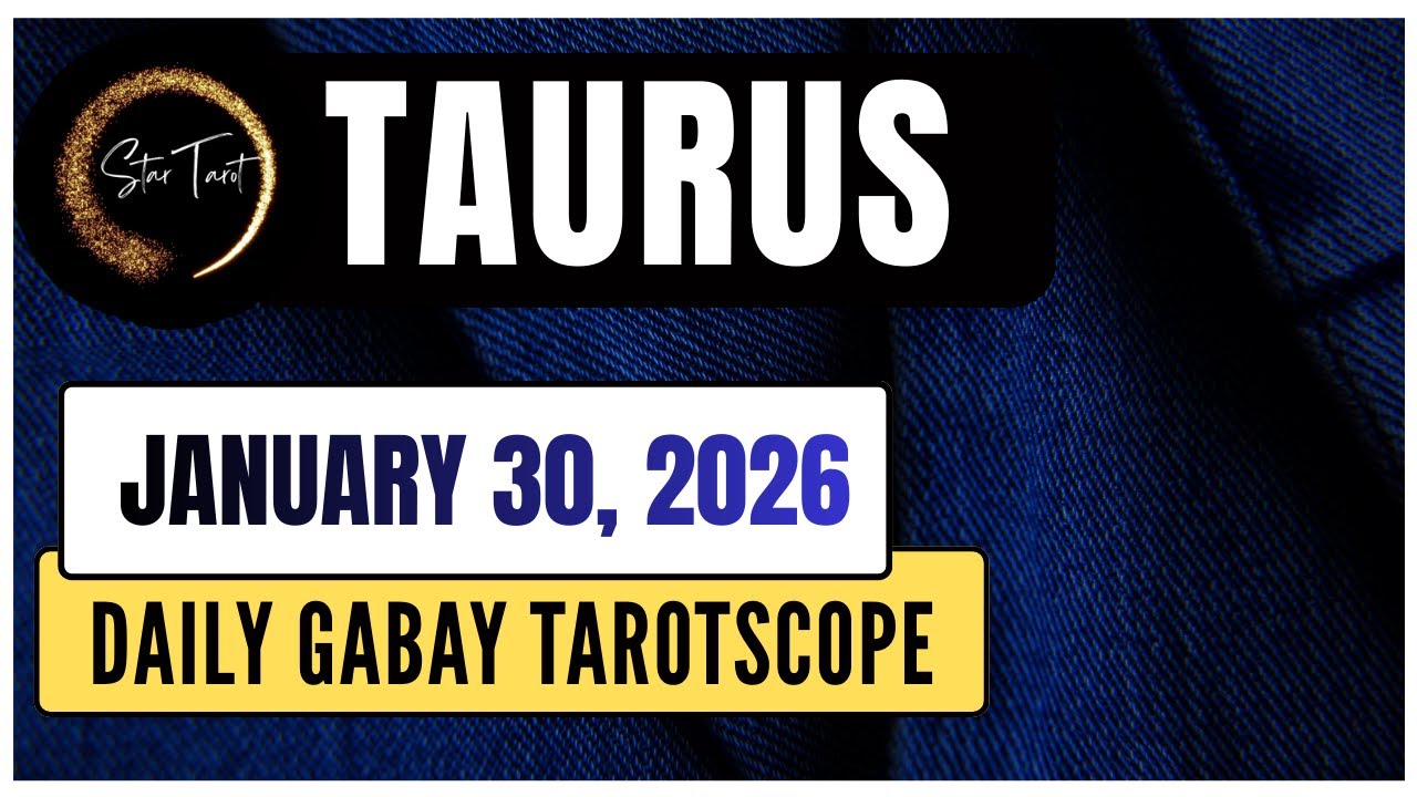 ANO'NG KAILANGAN MONG MALAMAN NGAYON TAURUS JANUARY 30, 2026  💫DAILY GABAY TAROTSCOPE