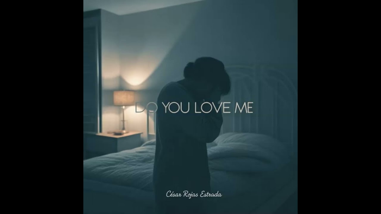 Do You Love Me