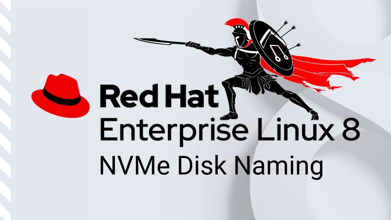 NVMe Disk Naming Convention - RHEL 8