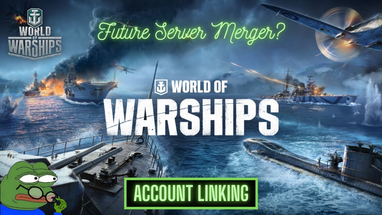 World of Warships - Account Linking & Future Server Merger?