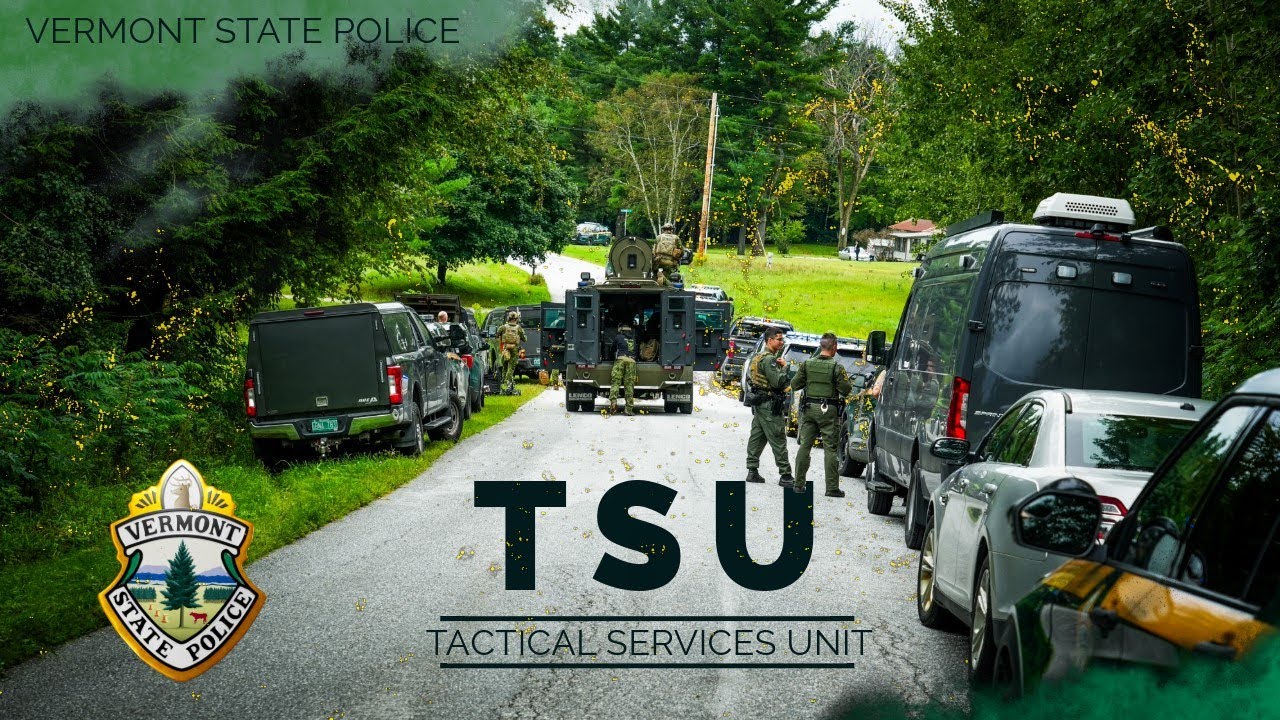 TSU- Vermont State Police Tactical Services Unit