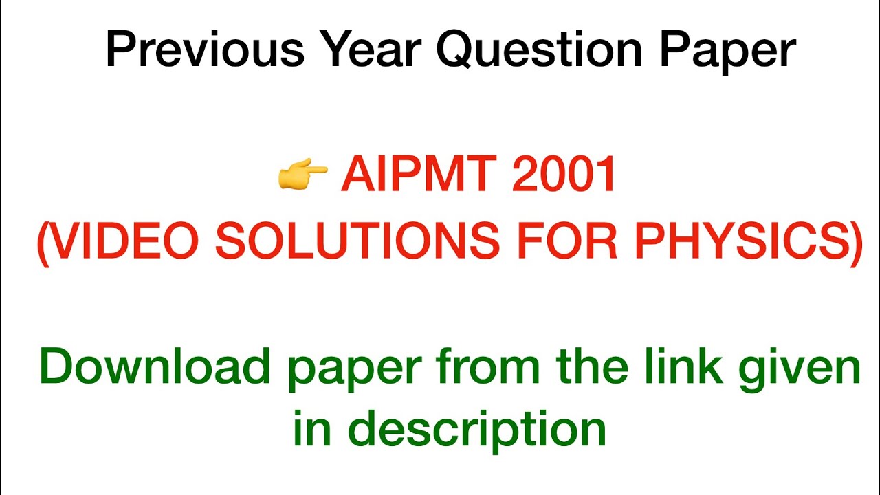 AIPMT 2001 | PHYSICS SOLUTION