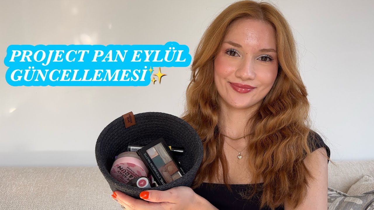 PROJECT PAN EYLÜL GÜNCELLEMESİ✨| BİTENLER⁉️