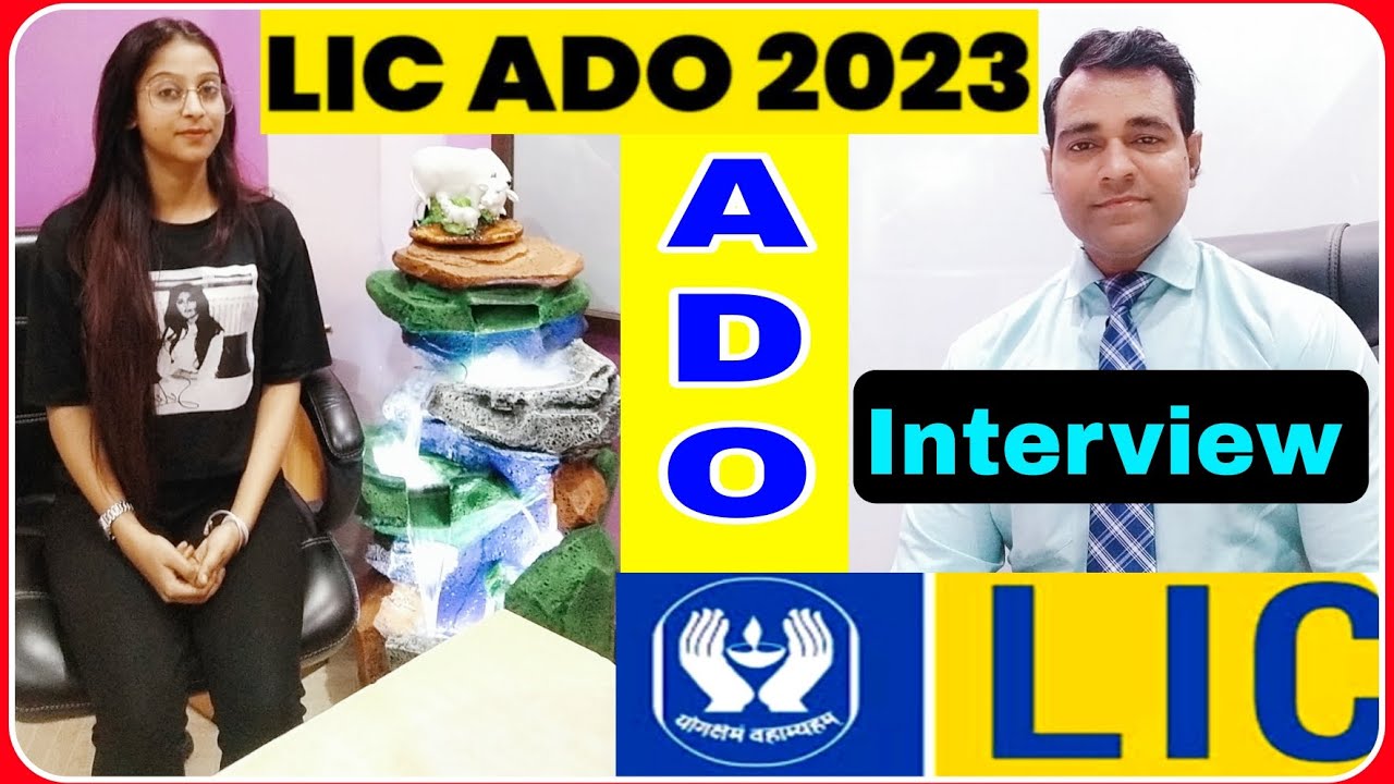 LIC ADO 2023 interview | ADO (Apprentice Development Officer) interview | PD Classes Manoj Sharma