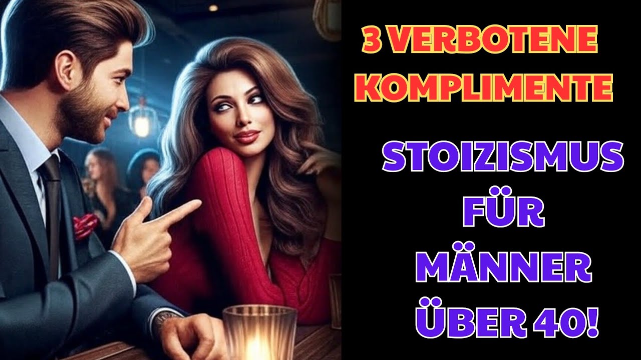 3 VERBOTENE KOMPLIMENTE, DIE SIE VERRÜCKT NACH DIR MACHEN – STOIZISMUS FÜR MÄNNER ÜBER 40 | STOISCHE