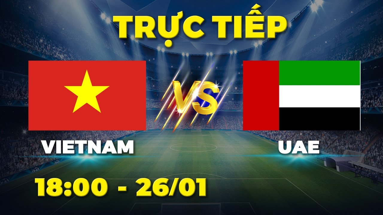 VIETNAM - UAE | Đội bóng Tây Á thua đau trước tinh thần chiến đấu của đội tuyển Việt Nam