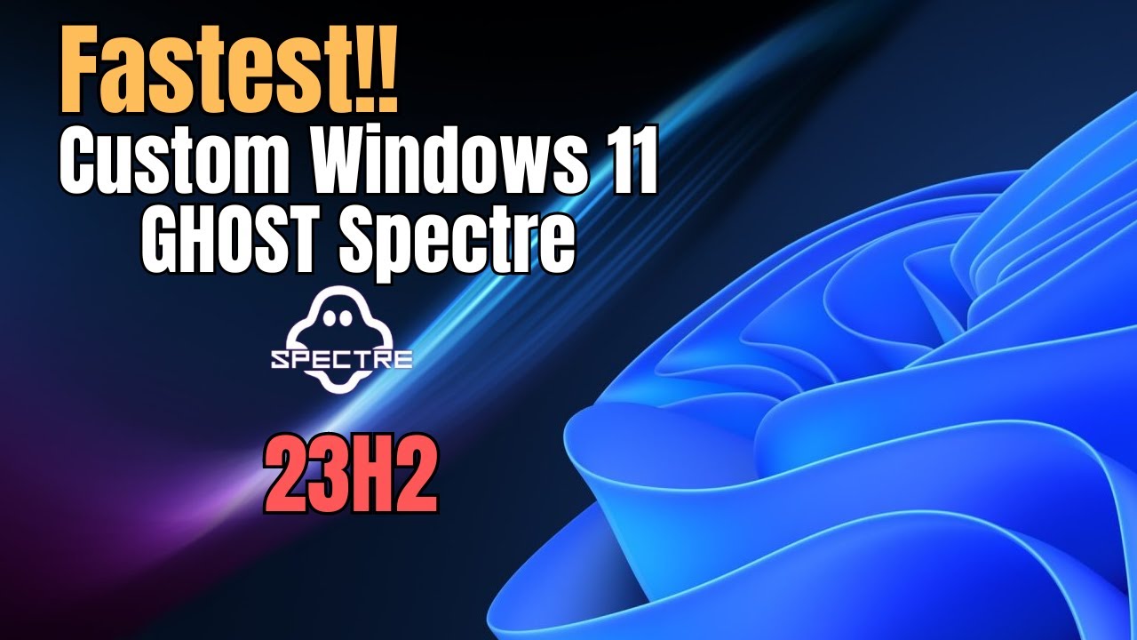 Раскройте потенциал своего ПК с Ghost Spectre Windows 11 23H2