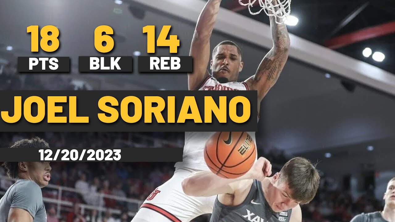 Joel Soriano St Johns Red Storm 18 PTS 14 REB 6 BLK  vs Xavier Musketeers