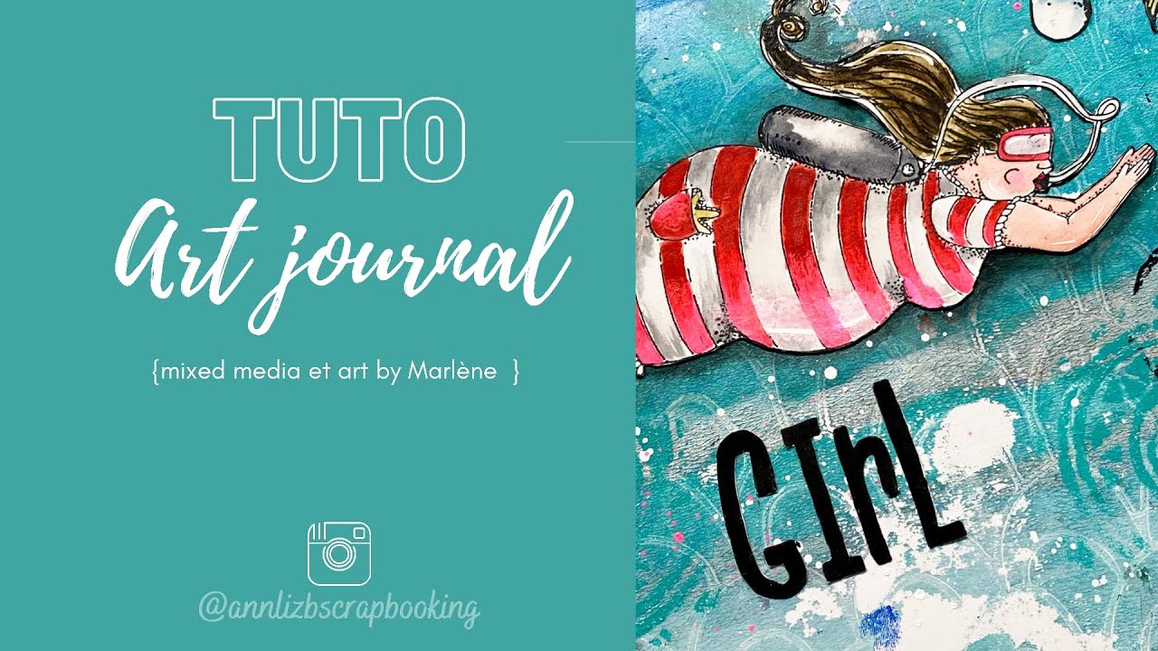 Tuto art journal : Mixed media et tampons art by Marlène