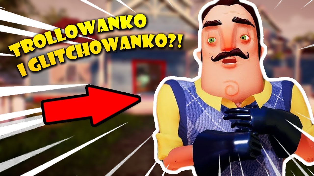 😂 GLITCHOWANKO I TROLLOWANKO NA SĄSIEDZIE! | Hello Neighbor Alpha 2 😂
