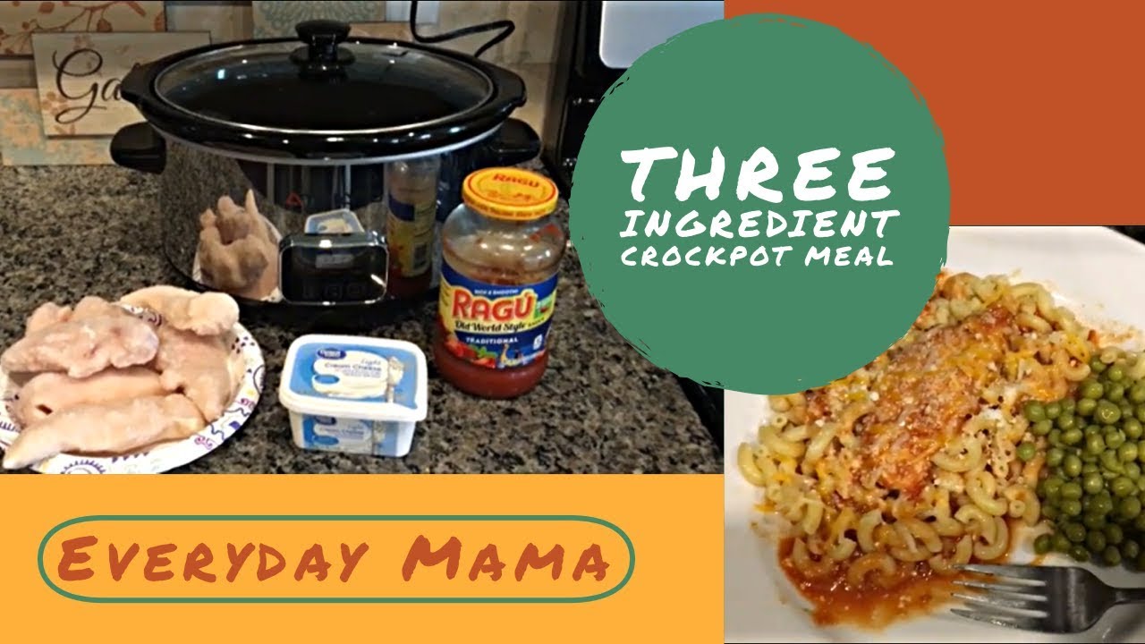 Three Ingredient Crockpot Meal / Chicken