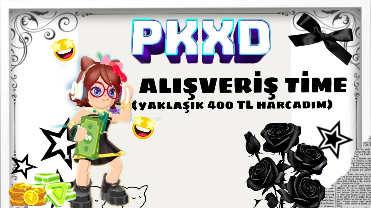 ☆~ALIŞVERİŞ TİME~☆ |(Yaklaşık 400 TL harcadım)|#pkxd #pkxduniversd #ytdayibenionecikarnolur #pk 