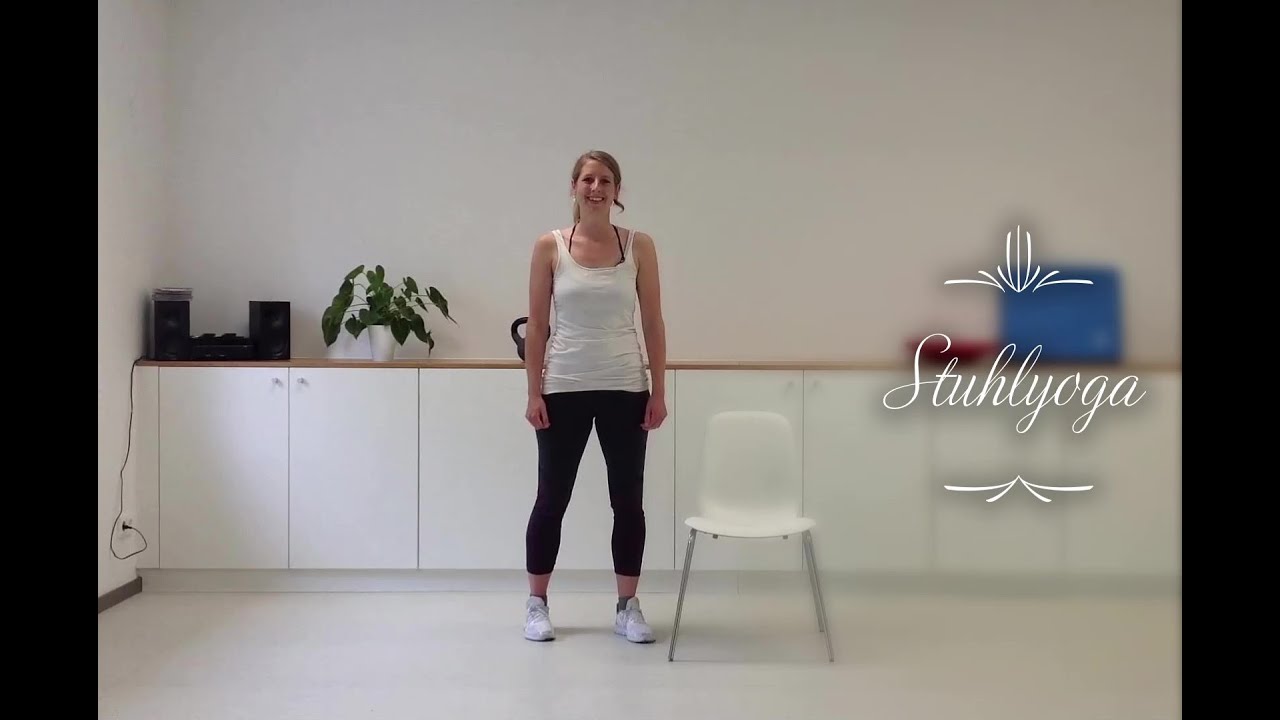 Stuhlyoga - 20 Minuten - Yoga im Sitzen- Yoga ohne Matte - Yoga im Stehen