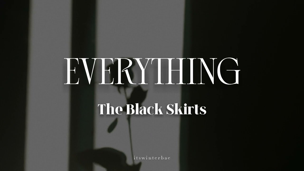 [KR/ID] The Black Skirts (검정치마) - EVERYTHING (Lyrics Translation Sub Indo)