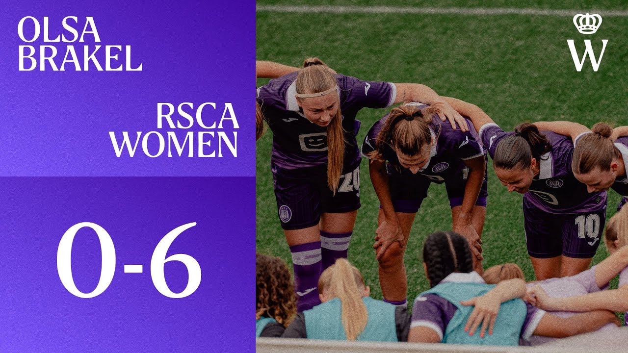 HIGHLIGHTS: Olsa Brakel - RSCA Women | 2025-2026