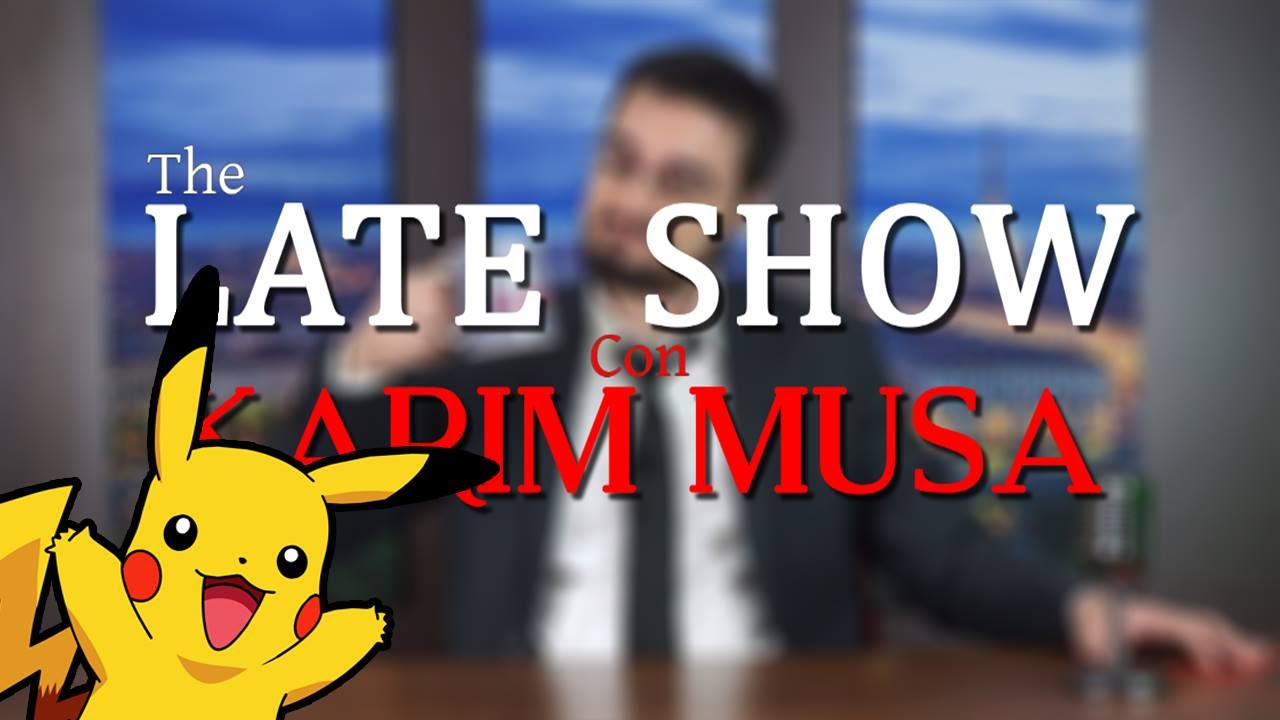 ▌▌PAUSA - Pok&eacute;mon - The Late Show con Karim Musa | S2 Ep.1
