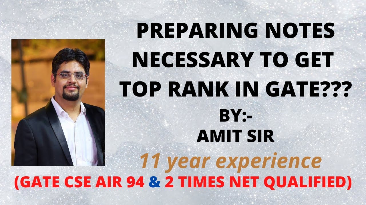 preparing notes necessary to get top rank in GATE???