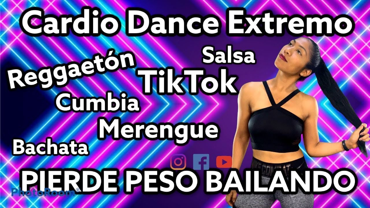PIERDE PESO BAILANDO - CARDIO DANCE EXTREMO (NON-STOP DANCE CLASS) 🔥