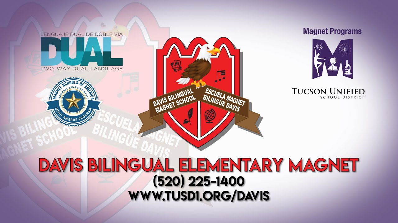 TUSD1 - Welcome to Davis Bilingual Magnet School