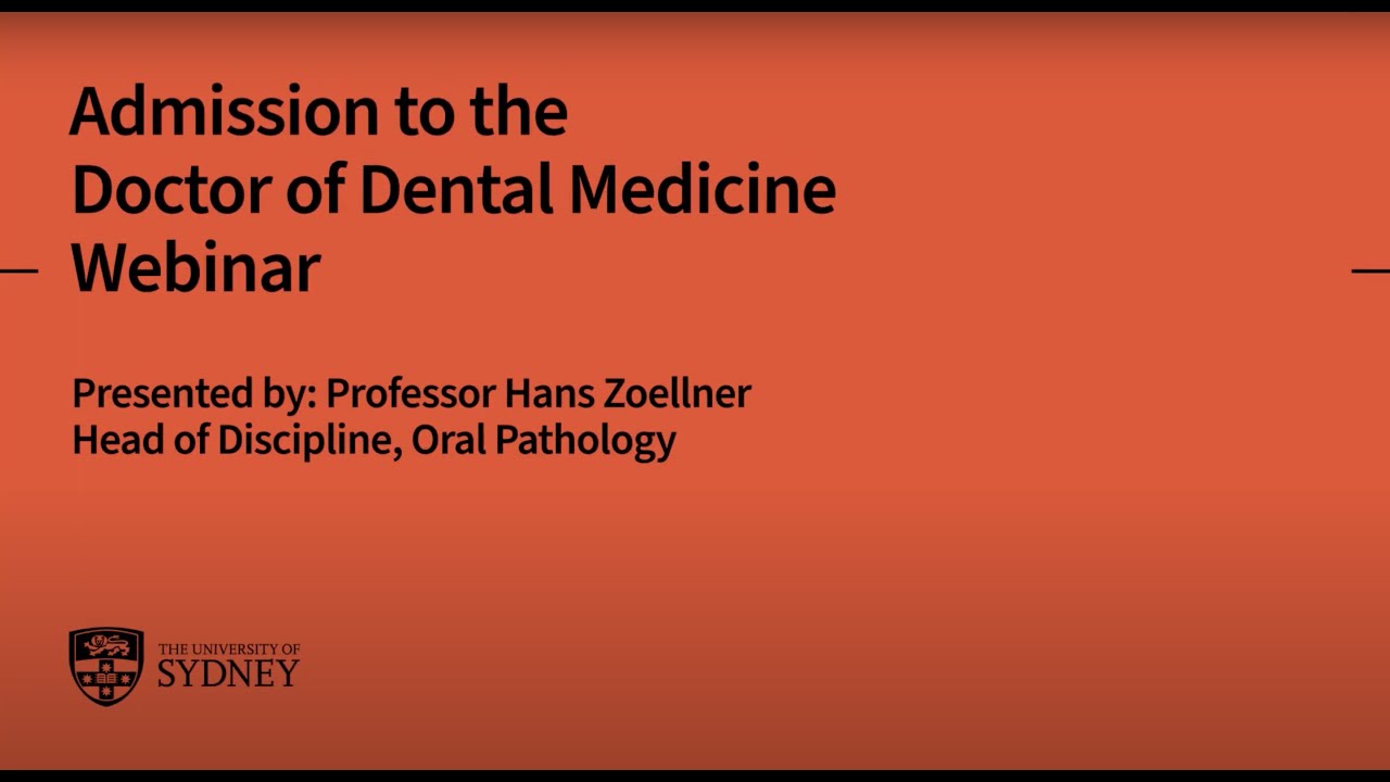 Admission to the Doctor of Dental Medicine: Webinar