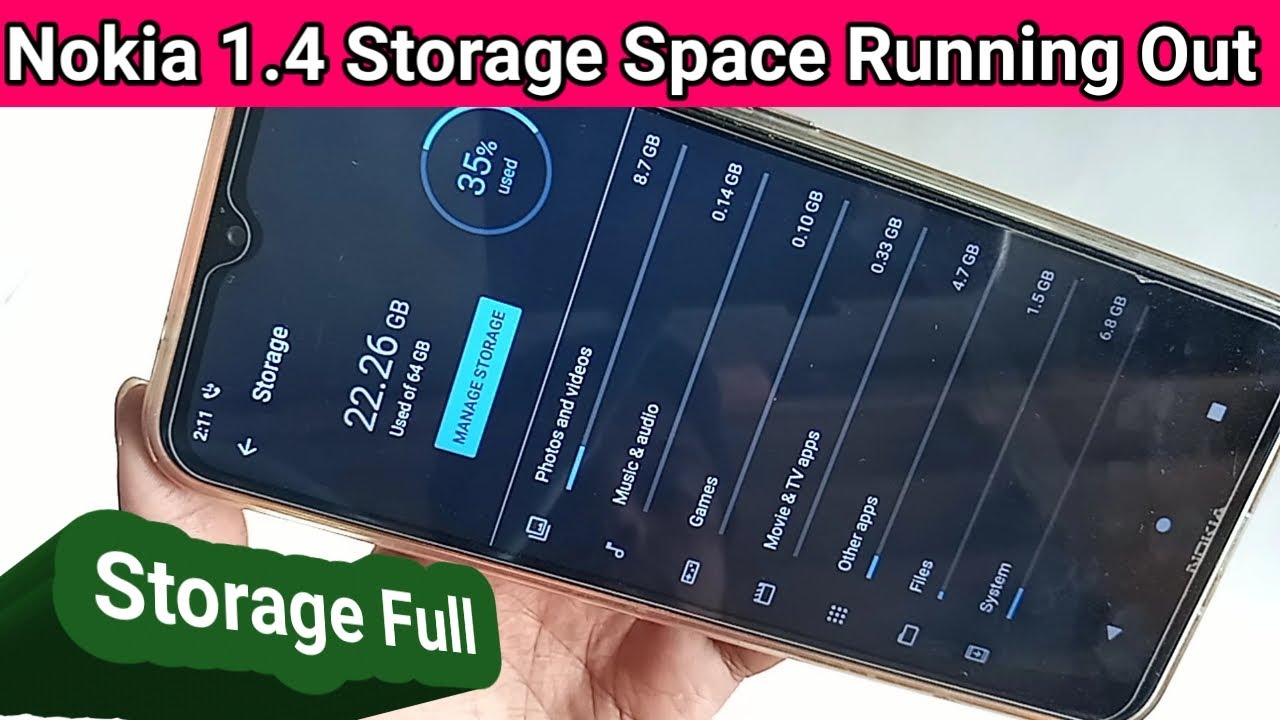 Nokia 1.4 Storage space running out problem solve
