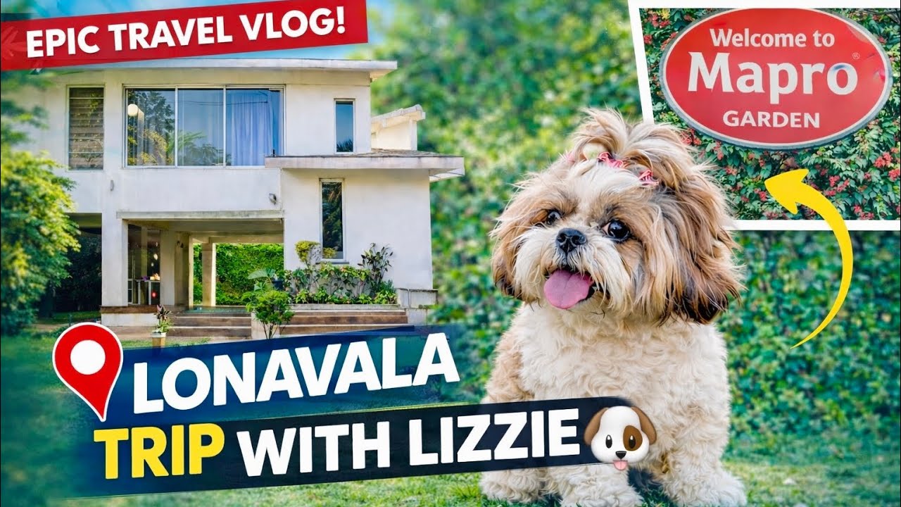 Lonavala Trip with My Dog 🐶 | Pet Friendly Villa Stay | Travel Vlog | Mapro Garden 🍓