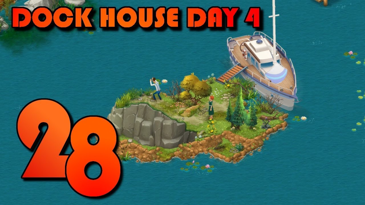HOMESCAPES GAMEPLAY - THE LAKE HOUSE - DAY 28 - DOCK HOUSE DAY 4