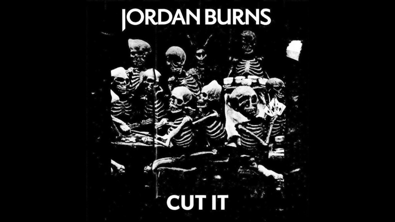 Jordan Burns - Cut It