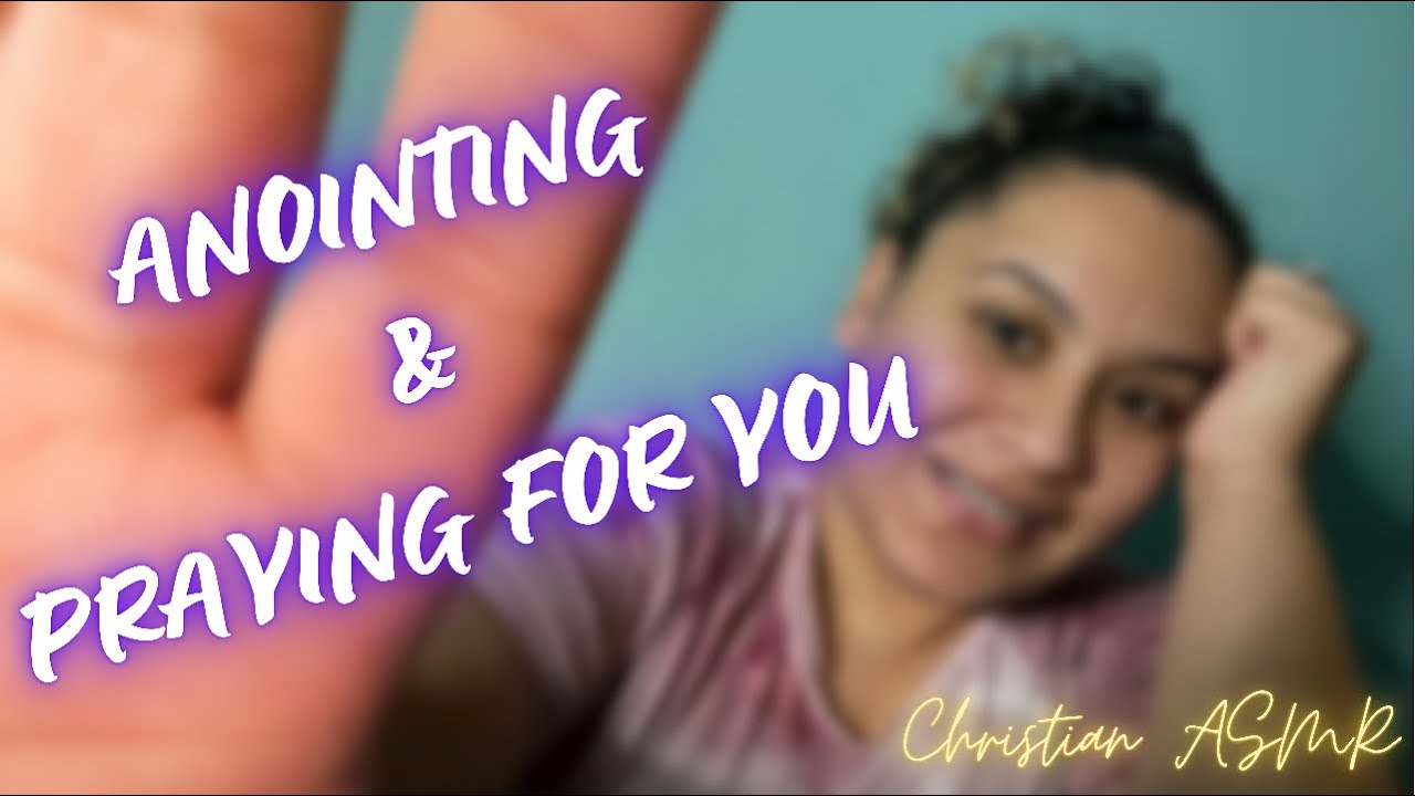 Praying for every viewer ✨Christian ASMR✨