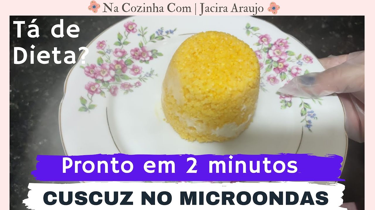 NÃO COMA PÃO! CUSCUZ NO MICROONDAS - o segredo para NÃO FICAR RESSECADO - pronto em 2 MINUTOS