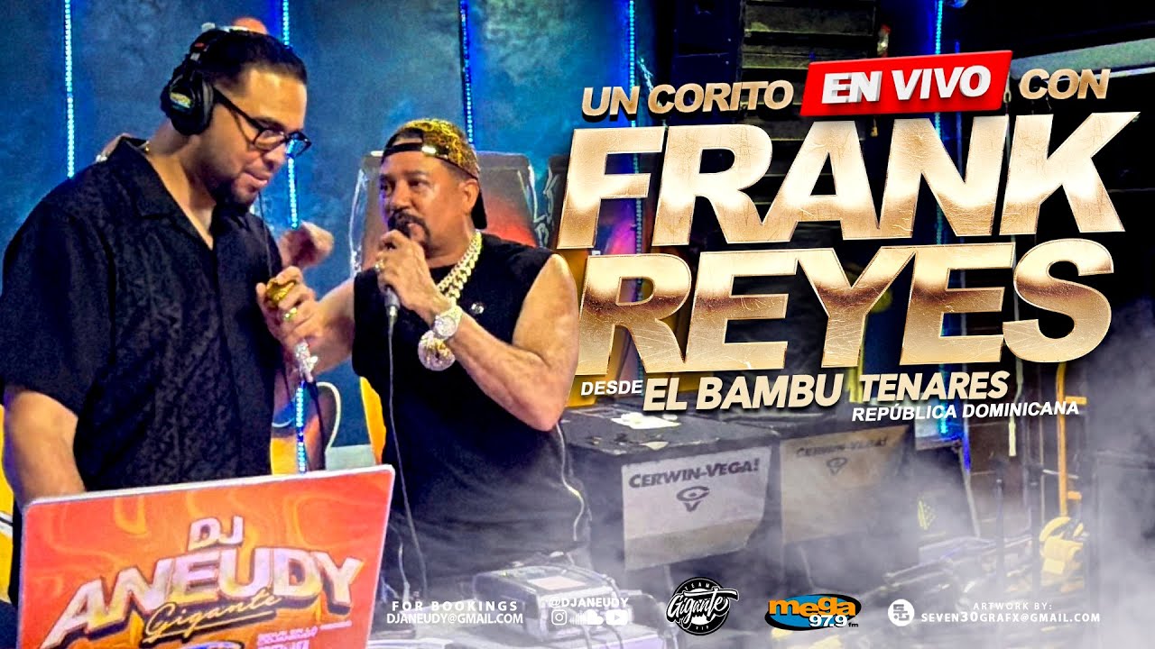 Un Corito Con Frank Reyes En Vivo - Desde Su Discoterraza #Bambu Tenares Republica Dominicana 🇩🇴🇩🇴