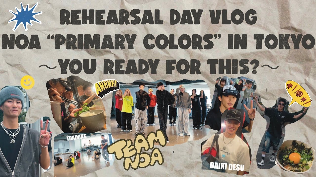 NOA -【VLOG】REHEARSAL DAY VLOG 2024.07