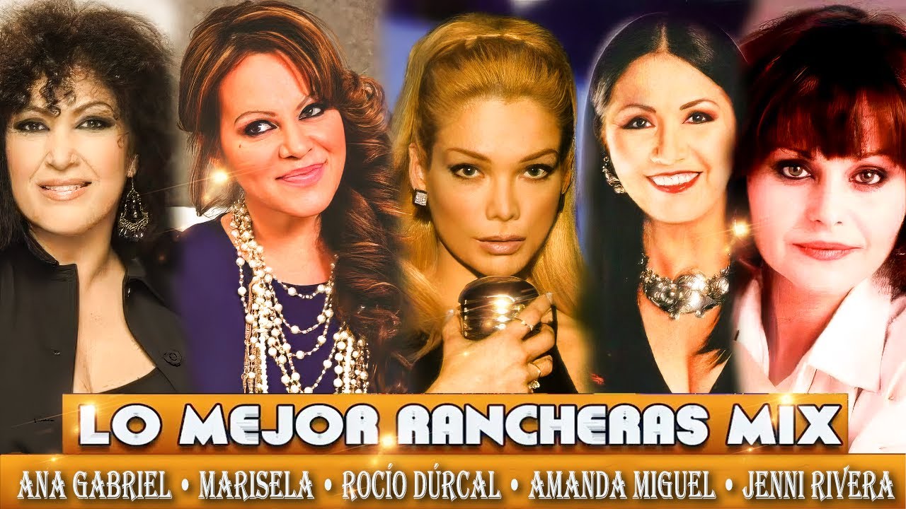 Rocío Dúrcal, Ana Gabriel, Amanda Miguel, Marisela, Jenni Rivera Exitos ✨ Puras Rancheras y Baladas