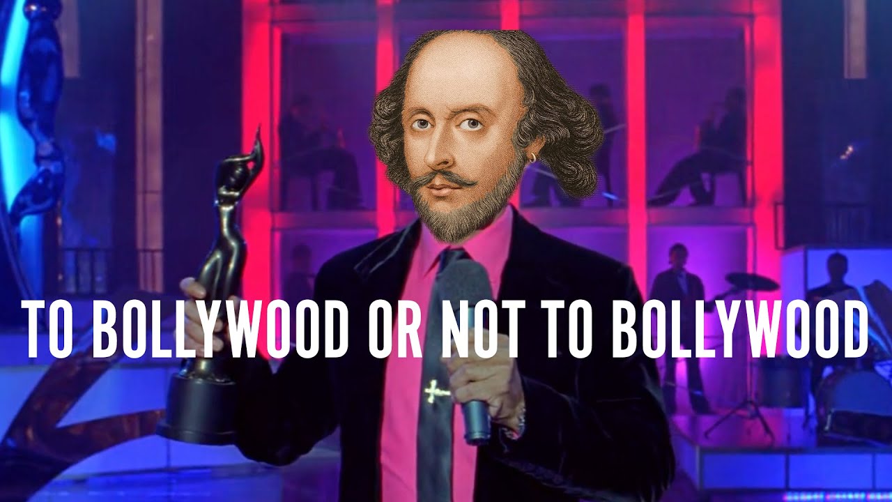 Is Shakespeare a Bollywood Icon?