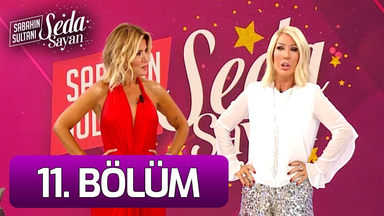 Sabahın Sultanı Seda Sayan 11. Bölüm (6 Eylül 2021 - Pazartesi)