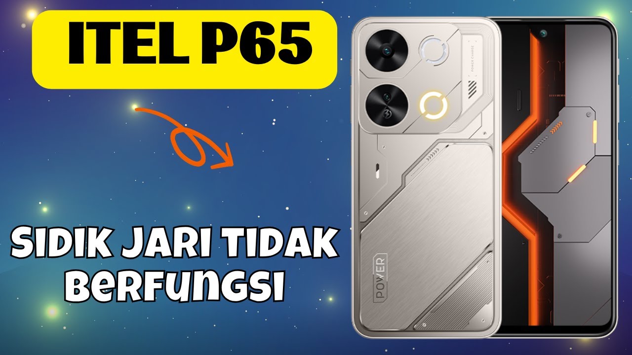 Sidik jari tidak berfungsi itel P65