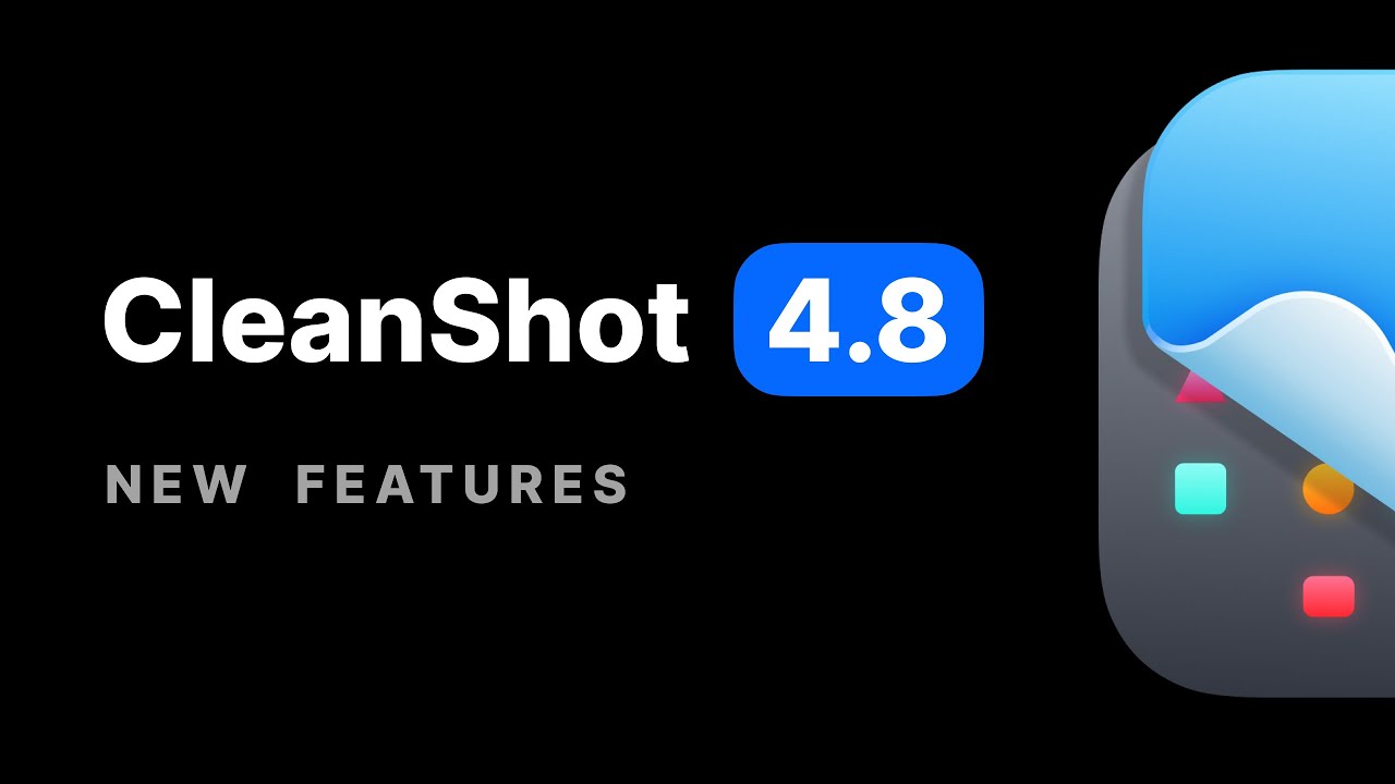 CleanShot 4.8 - New Color Picker, Horizontal Scrolling Capture, Editable Window Screenshots