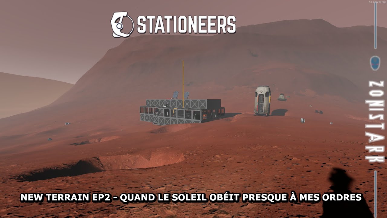[FR] Stationeers New Terrain #2 - Quand le soleil obéit presque à mes ordres